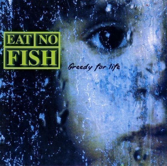 CDs: Eat no fish - Greedy... – Gebraucht aus St-Cergue von VeganWarrior