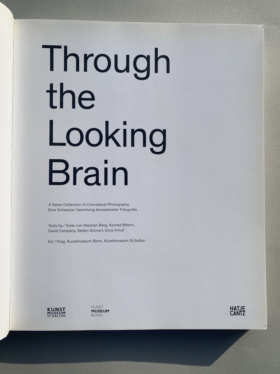 Libri: Through the Looking Brain, a Swiss Photography Collection – Usato da Zürich venduto da lesgarcons 1