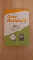 Gute Nachricht für dich - Die Bibel