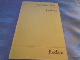 Gottfried Benn: Gehirne