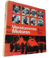 Verstummte Motoren - Geschichte des Schweizer Grand Prix
