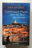 Krimi: Commissaire Mazan und die Spur der Korsen