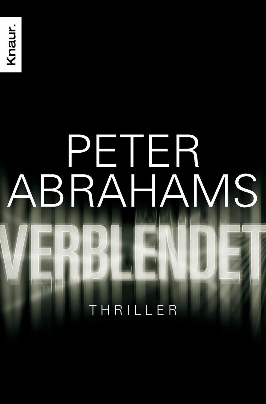 Libri: Abrahams Peter - Verblendet / Thriller – Usato da Schaffhausen venduto da buecherlaus-thriller