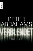 Abrahams Peter - Verblendet / Thriller