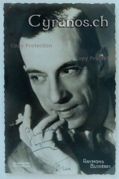 Autografi: Raymond Bussieres (1907-1982) Schauspieler - Autogramm – Usato da Dietikon venduto da immortal-stars