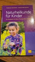 Naturheilkunde für Kinder - F. Garvelmann, S. Alber-Jansohn
