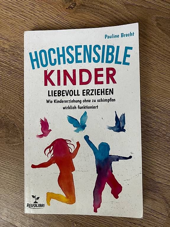 Libri: Buch: Hochsensible Kinder – Usato da Zofingen venduto da vLo_ur