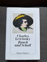 Rauch und Schall von Charles Lewinsky