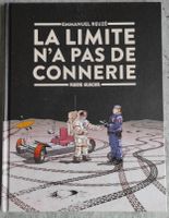 LA LIMITE N'A PAS DE CONNERIE (EO) E. Reuzé