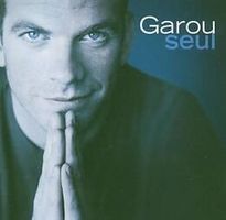 GAROU (CD) SEUL COMME NEUF / NEUWERTIG!