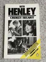 Crimes of the Heart, Beth Henley, Penguin Plays