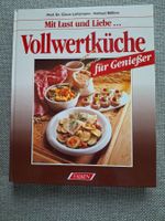 Vollwertküche für Geniesser