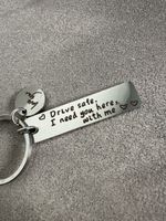 Schlüsselanhänger mit Gravur "Drive safe. I need you here