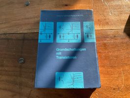 Grundschaltungen mit Transistoren : Gebundene Ausgabe