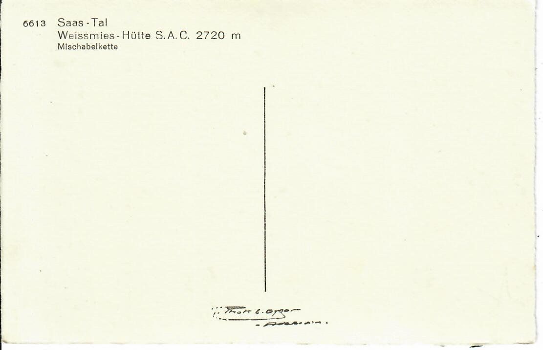 Cartoline postali: Saas - Tal Weissmies Hütte – Usato da Hochdorf venduto da Ziegel-16 1