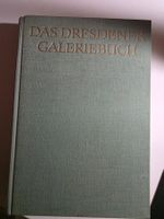 Das Dresdener Galeriebuch - Ruth Max Seydewitz - 1961