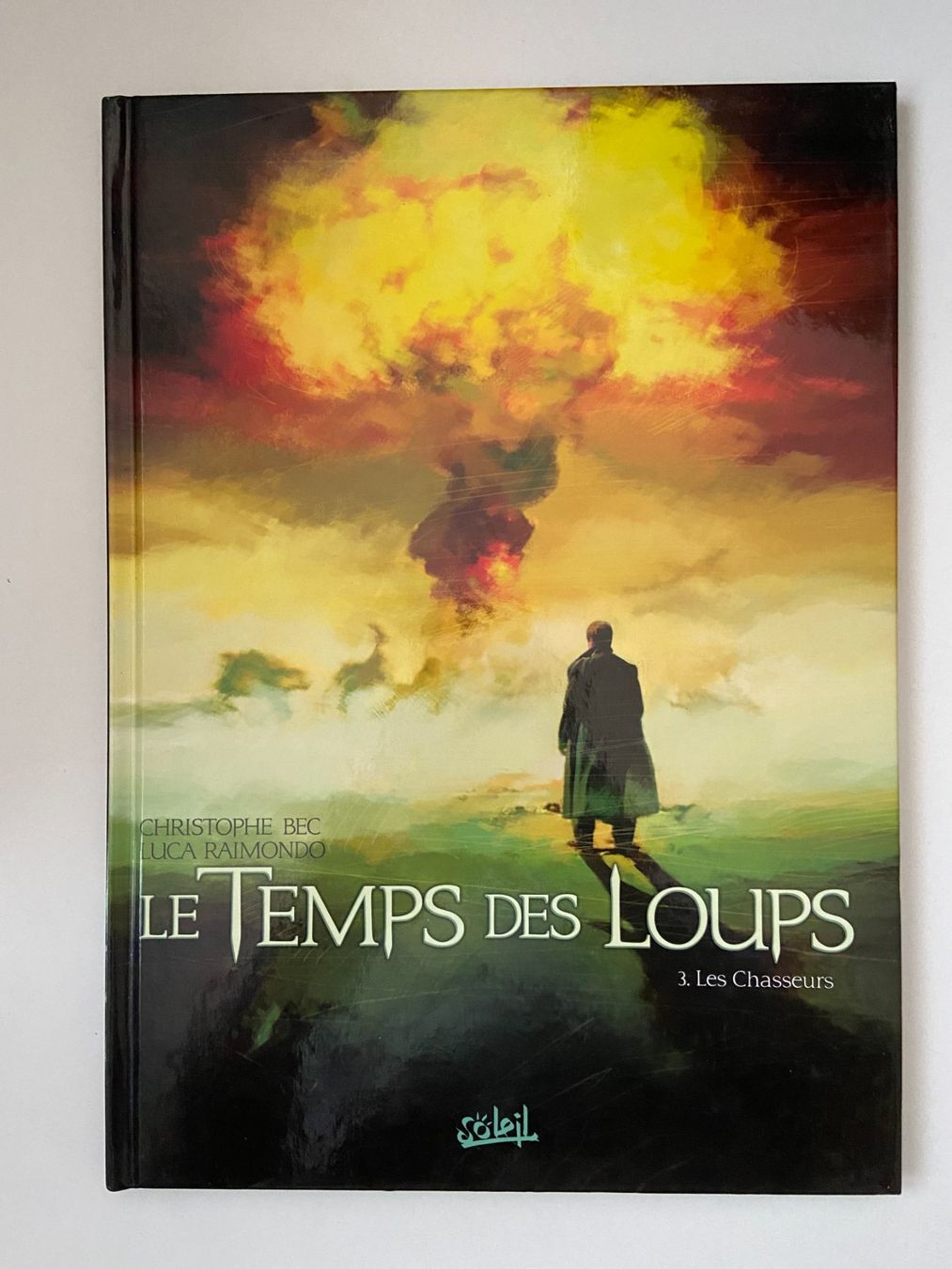 Comics: LE TEMPS DES LOUPS / TOME 3 / PREMIERE EDITION – Gebraucht aus Corcelles-près-Payerne von 1562Comics