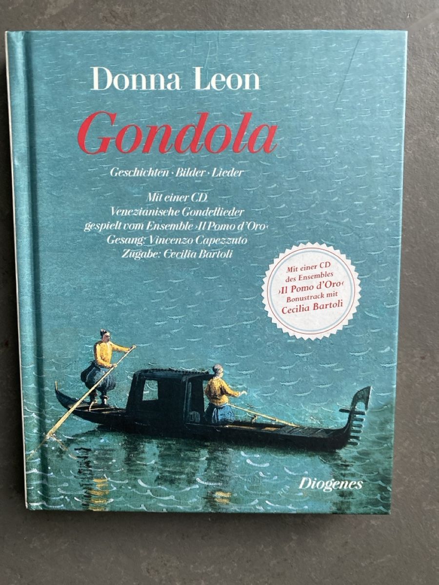 Libri: Donna Leon: Gondola, Geschichten, Bilder, Lieder+CD! – Nuovo (secondo la descrizione) da Dallenwil venduto da kavogt6