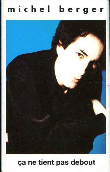 Cassettes audio: CASSETTE MICHEL BERGER - CHANSONS – D'occasion à PORRENTRTUY par RABAIS_SPORT