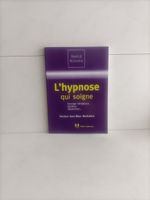 L'hypnose qui soigne / Jean-Marc Benhaïem / Josette Lyon 200