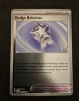 BADGE REBELOTE 074/084 REVERSE POKEMON NUIT NOIRE