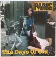 Paris (2) ‎– The Days Of Old (12")