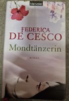 Roman von Federica De Cesco "Mondtänzerin"