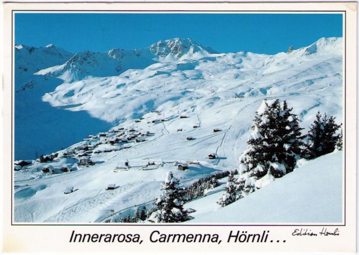 Cartes postales: Arosa - Innerarosa Camenna Hörnli – D'occasion à Binningen par Mountainrider