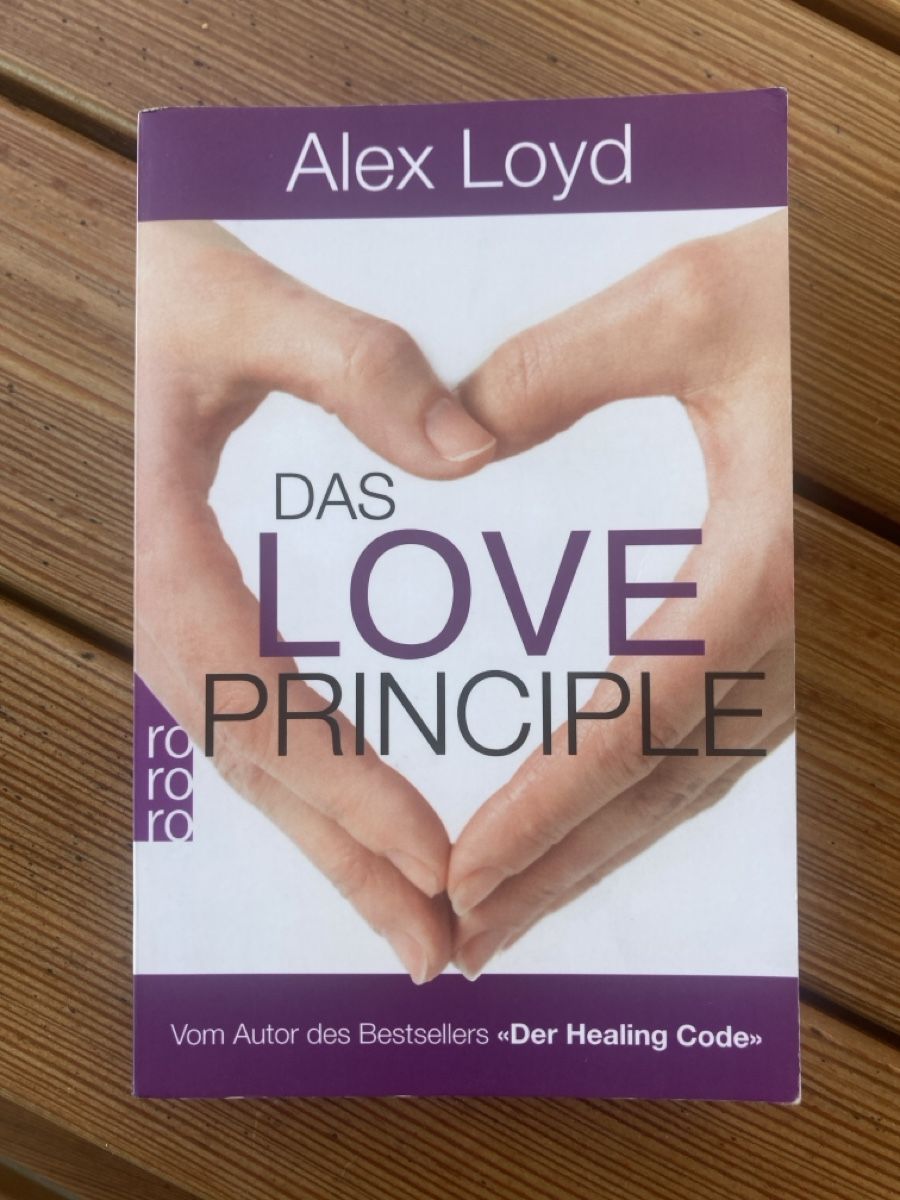 Bücher: DAS LOVE PRINCIPLE – Gebraucht aus St. Gallen von Rock_steady