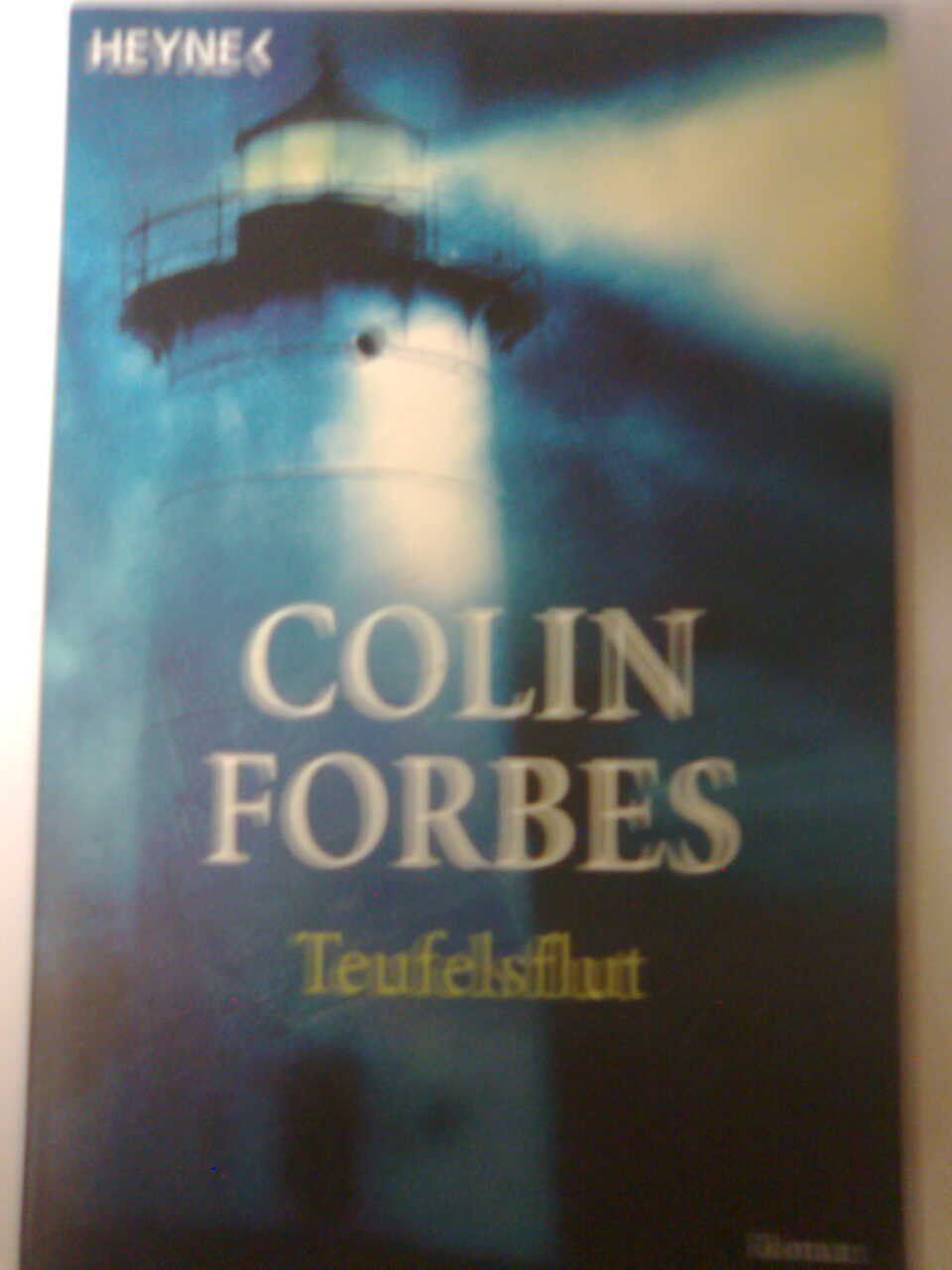 Libri: Colin Forbes Teufelsflut – Usato da Basel venduto da Alacant