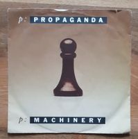 Propaganda p: Machinery Single Vinyl Platte guter Zustand