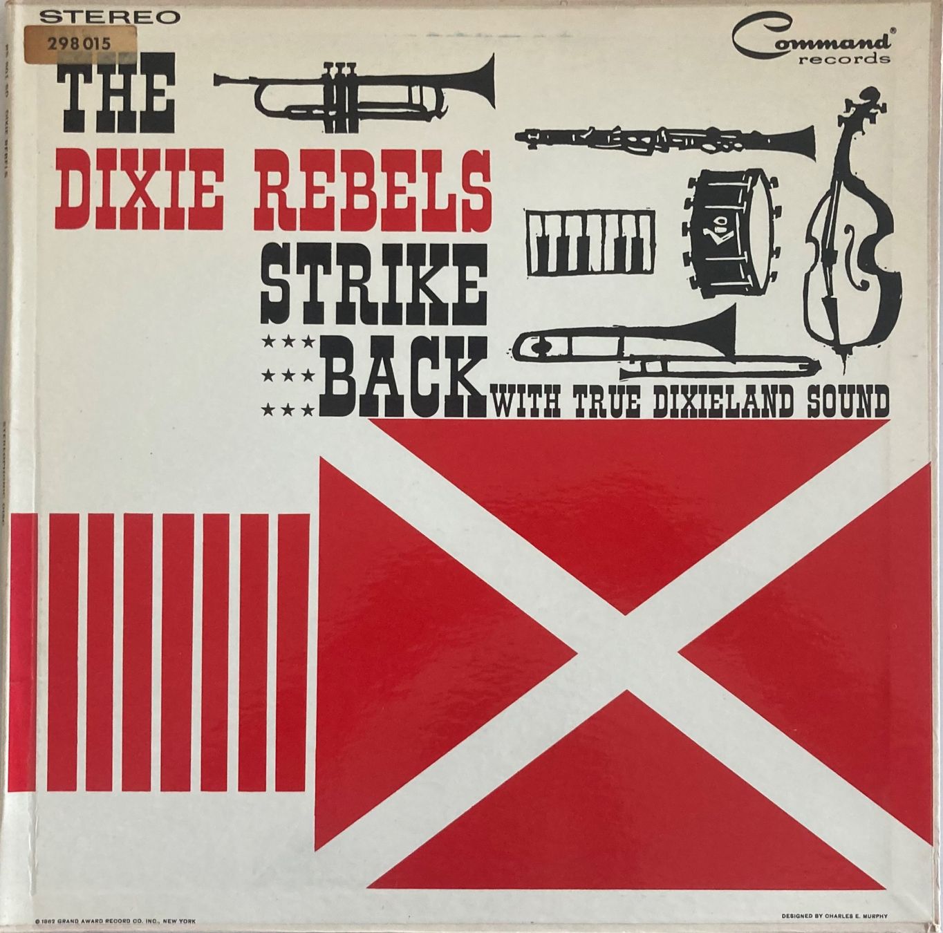 Schallplatten: THE DIXIE REBELS - STRIKE BACK WITH TRUE DIXIELAND SOUND – Gebraucht aus Poliez-Pittet von Newtown-Records