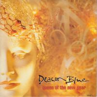 Deacon Blue: Queen Of The New Year 7"