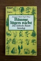 Bäume lügen nicht - Das keltische Baumhoroskop