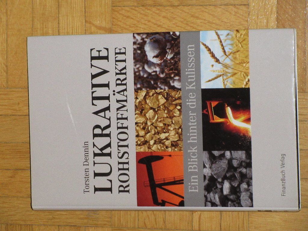 Bücher: Lukrative Rohstoffmärkte von Torsten Dennin – Neu (gemäss Beschreibung) aus Zug von roche72