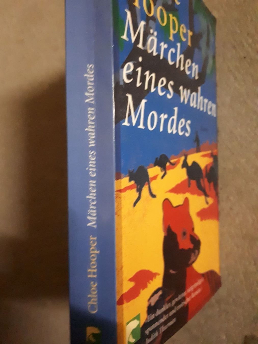 Libri: Chloe Hooper Märchen eines wahren Mordes – Usato da Basel venduto da Alacant 2