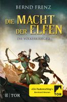 Frenz Bernd - Die Macht der Elfen / Fantasy