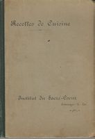 Recettes de cuisine cours de ménage Estavayer-le-Lac ca.1915