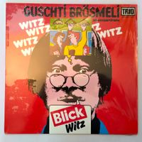 Guschti Brösmeli / Blick - Witz / LP 1978 / Ab Fr. 8.-