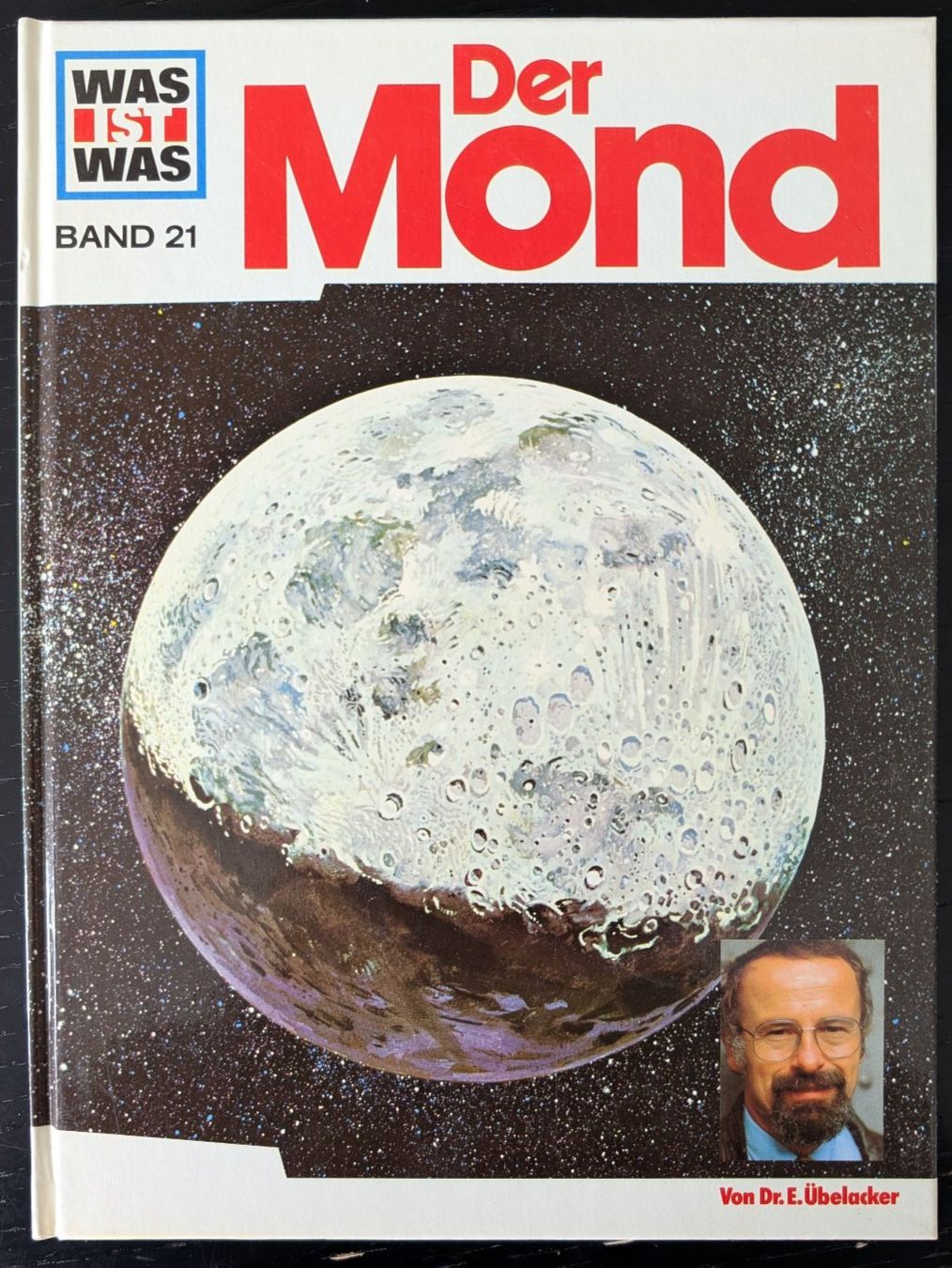 Bücher: Was ist was - Band 21 - Der Mond – Gebraucht aus Thalwil von sultan03