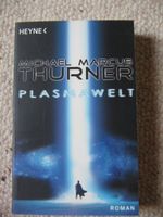 Plasmawelt Michael Marcus Thurner