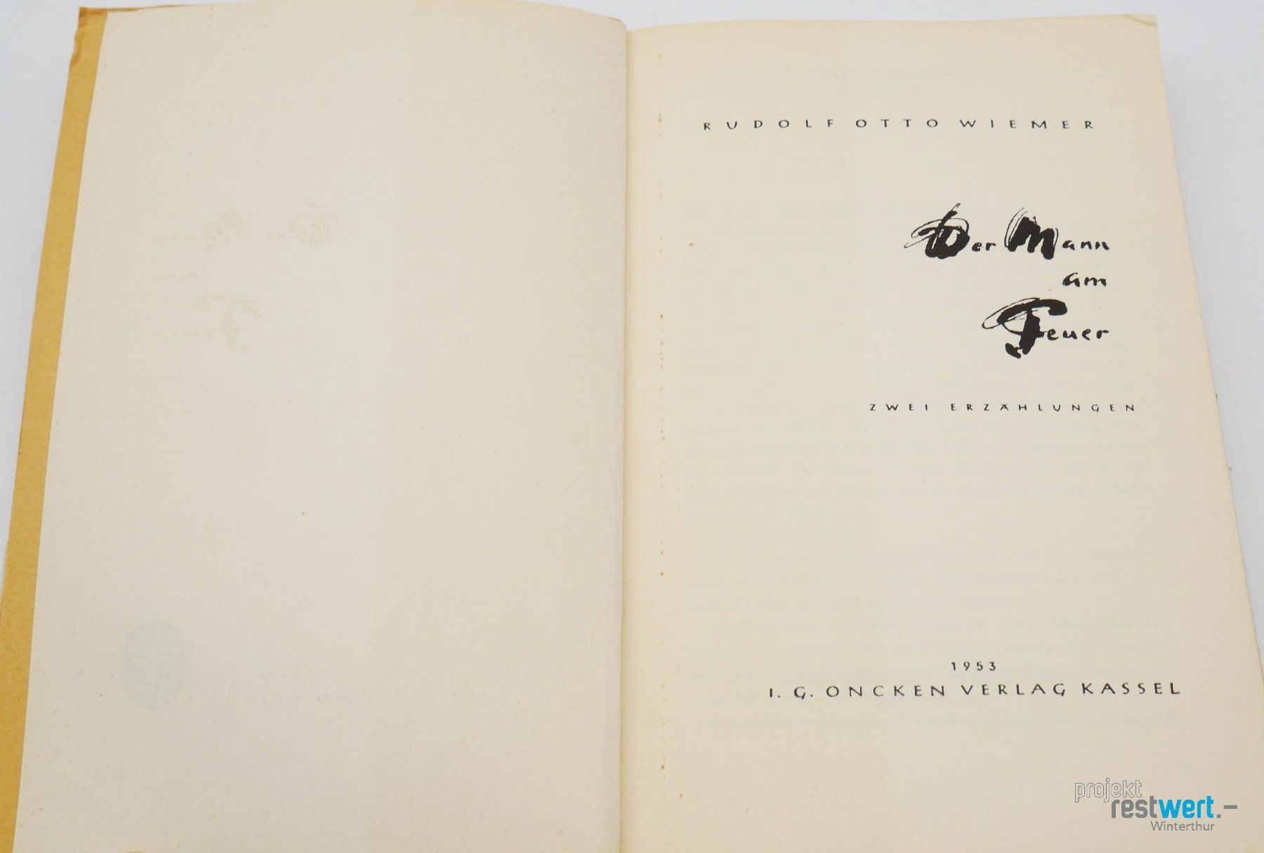 Libri: RUDOLF OTTO WIEMER Der Mann am Feuer – Usato da Winterthur venduto da Restwert_Winterthur 5