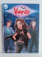 BD Chica vampiro -1- Mortel d’être un vampire / Jungle! 2016
