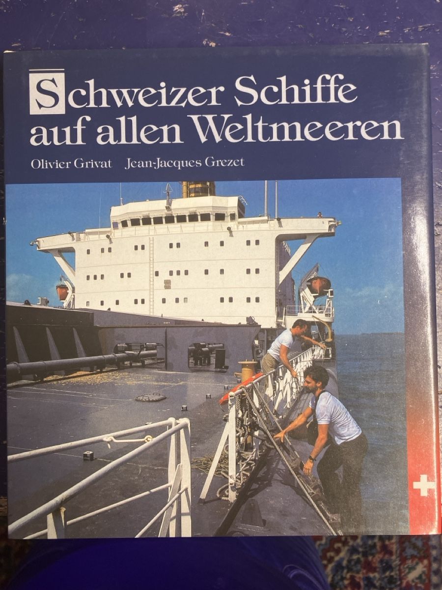 Bücher: Buch Schweizer Schiffe auf allen Weltmeeren  – Neu (gemäss Beschreibung) aus Erlenbach im Simmental! von Simmentaler-Perlen