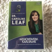Dr. Caroline Leaf - Ein Wochenende mit Dr. Leaf