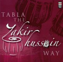 Zakir Hussain TABLA THE WAY Sultan Khan Ustad Allah Rakha CD