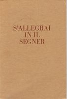 S'Allegrai in il Segner - Konfirmationsbüchlein 1949