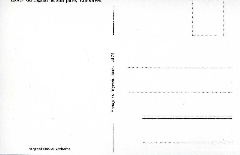 Cartoline postali: Chexbres - Hotel du Signal + ca. 1960 – Usato da Emmenbrücke venduto da teestube 1