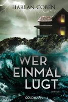 Coben Harlan - Wer einmal lügt / Thriller