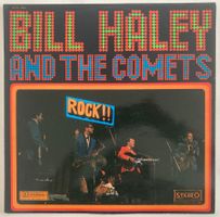 BILL HALEY AND THE COMETS - ROCK! ROCK! ROCK!